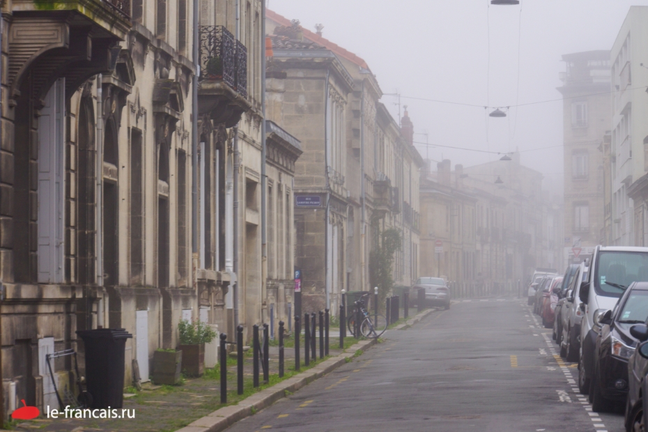 Бордо в тумане Фото: Илья Думов, le-francais.ru
